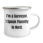 Funny Surveyor Gifts from Friends - 'I'm A Surveyor. I Speak Fluently In genius.' Funny Camping Mug for Surveyor Dad on Father's Day - Image 2